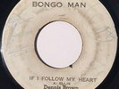 Dennis Brown If I Follow My Heart - Bongo Man Studio One