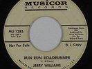 Northern Soul 45 - Jerry Williams - Run Run Roadrunner - Musicor - mp3