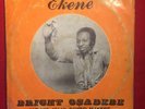 BRIGHT OSADEBE & HIS JOLLY SOUND MAKERS Ekene nigeria COSMIC HIGHLIFE og lp HEAR