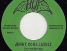 ** DERRICK MORGAN  JENNY COME LATELY CONQUERING RULER RSD LE ROCKSTEADY THRILLER