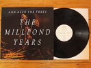 AND ALSO THE TREES The Millpond Years LP Original 1st Pressing 1988 UK