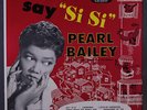 PEARL BAILEY: Say Si Si LP (10