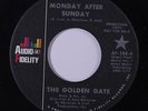GOLDEN GATE: Monday After Sunday / Lucky 45 (dj) Rock & Pop