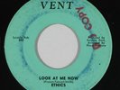 Northern Soul 45 ETHICS Look At Me Now/Think About Tomorrow on Vent
