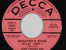 Soul Funk 45 JAMO THOMAS Education Is Where It's At on Decca promo