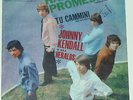 JOHNNY KENDALL e gli HERALDS      --- hai promesso  ---