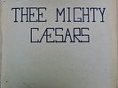 THEE MIGHTY CAESARS Thee Mighty Caesars WHITE LABEL PROMO Garage 