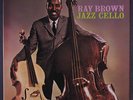 RAY BROWN: Jazz Cello LP (Japan, reissue, insert) Jazz
