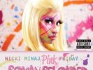 NICKI MINAJ**PINK FRIDAY/ROMAN RELOADED (GATEFOLD/DOWNLOAD) [ADVISORY]**2 VINYLS