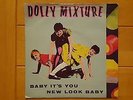 Dolly Mixture - Baby its You MOD 7