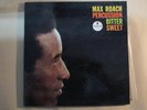 Max Roach, Percussion Bitter Sweet, jazz, g/f, US press, stereo