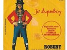 45 giri JO SUPERBOY ROBERT MONTECRISTO SIGLA TV THUNDERBIRDS STINGRAY JOE 90 RAR
