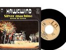 HAWKWIND 7'' PS Silver Machine YUGOSLAVIA NICE CONDITION Very rare 45 UP 35381
