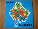MELVINS - Bullhead - 12