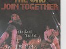 THE WHO ‘JOIN TOGETHER’ AUSTRIA PS 45 vinyl