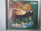 FIELDS   1971   ORIG CBS   U.K. ONLY L.P. RELEASED