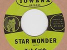 SUPER RARE COUNTRY TEEN Dick Smith – Star Wonder on IOWANA ?? HEAR ??