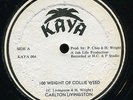 Carlton Livingston - 100 Weight Of Collie Weed JA Kaya 12