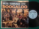 PETE TERRACE King of the Boogaloo LP LATIN FUNK DESCARGA JAZZ Rare HEAR Listen