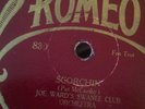78 rpm HOT JAZZ JOE WARD SWANEE CLUB or Scorchin/TRaffic Jam Romeo 830 E-
