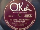 78rpm Oken 8186 Laura Smith w/Clarence Williams, GET MYSELF A REAL MAN, blues V+