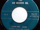 CARROLL PEGUES & FLAMES 45 Darling Jane / Blues Around My.. VG++ Doo Wop e7415
