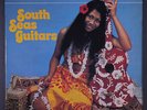 PETER POSA / BILL WOLFGRAMME / TREVOR EDMONDSO: South Seas Guitars LP (New Zeal