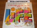 The Bill Gaither Trio - 10 New Songs With Kids...For Kids About...Life Sealed LP