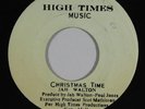 Reggae 45 JAH WALTON Christmas Time on High Times VG++
