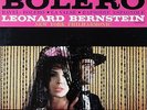 LEONARD BERNSTEIN / Ravel Bolero, La Valse / Columbia 6-EYE, MS 6011