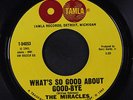 MIRACLES: What's So Good About Good-by 45 Soul