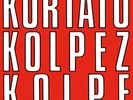 KORTATU - KOLPEZ KOLPE  VINYL LP NEW+