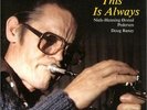 691450 Chet Baker Trio - This Is Always, Live In Montmatre Vol.2 [CD] Nuovo