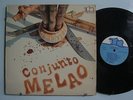 CONJUNTO MELAO Chino y Su  LATIN LP TR