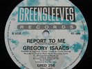 CLASSIC DIGI Gregory Isaacs Report To Me UK Greensleeves 12