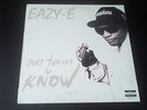 Eazy-E Just Tah Let U Know (Original Press -1995) 12