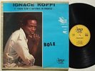 IGNACE KOFFI bole AFRO POP FUNK SOUKOUS IVORY COAST ? listen