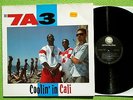 7A3 - Coolin' In Cali LP  Geffen Records 1988  MINT  Cypress Hill DJ Muggs 