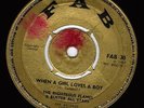 FAB | RIGHTEOUS FLAMES - WHEN A GIRL LOVES A BOY | 1967