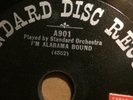 Standard A901 I'M ALABAMA BOUND 1st record of JELLY ROLL MORTON tune 78 rpm 1910