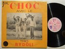TRIO BYDOLI choc AWESOME RAW AFRO PSYCH FUNK SYNTH RUMBA DISCO SOUKOUS CONGO ?