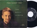 FINN SAVERY TRIO Danish EP 45PS 1958 Metronome Erik Moseholm Ole Molin