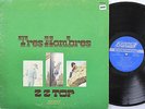 ZZ TOP LP, TRES HOMBRES (LONDON US Issue EX/EX)