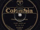 256.  Clara Smith - Disappointed Blues & You Get Mad - Columbia 14126-D