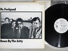 DR.FEELGOOD DOWN BY THE JETTY LIBERTY LLS-80325 Japanese Pressing PROMO Vinyl LP