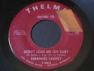 Emanuel Laskey   Don't Lead Me On / What Did I Do Wrong   northern soul 45 HEAR