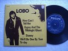 Lobo - How can I tell her + 3 - Ultra rare Hong Kong EP