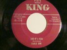 45-KING 1310- CHARLIE GORE - TWO OF A KIND/ IT'S A LONG WALK BACK TO TOWN
