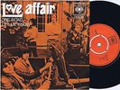 *LOVE AFFAIR One Road b/w Let Me Know Norwegian 45PS 1969
