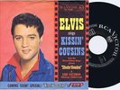 ELVIS PRESLEY Kissin' Cousins b/w One Boy Two Little Girls German 45PS 1964